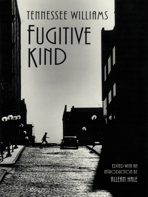 Title details for Fugitive Kind by Tennessee Williams - Available